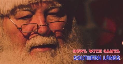 Southern Lanes Bowling With Santa Visit Hopkinsville