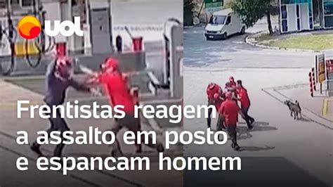 Frentistas Reagem A Assalto E Espancam Homem Em Posto De Gasolina De