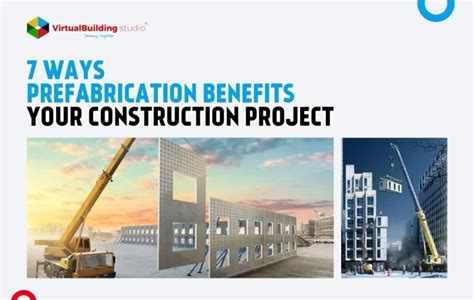 Benefits Of Prefabrication In Construction