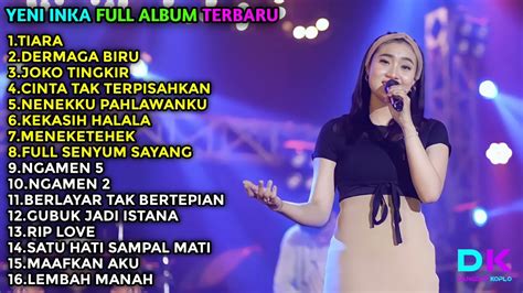 Yeni Inka Full Album Terbaru Tiara Dermaga Biru Joko