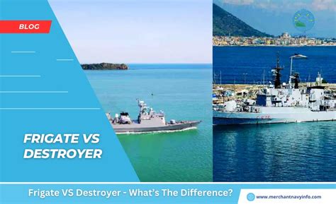 Frigate Vs Destroyer: What’s The Difference?