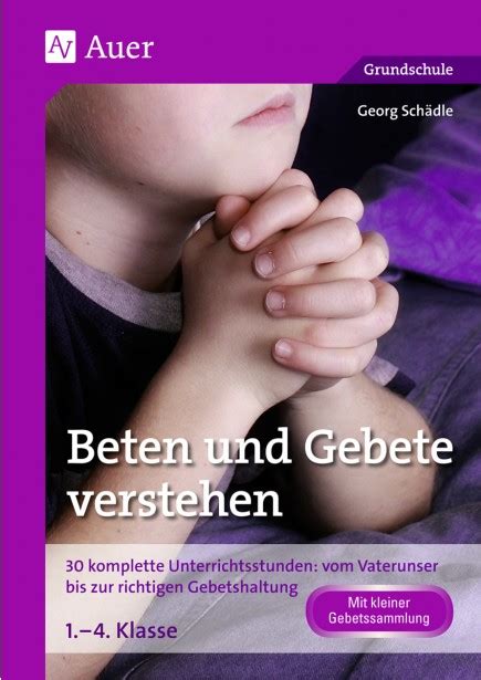 Beten Und Gebete Verstehen