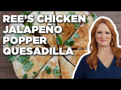 Ree Drummond S Chicken Jalape O Popper Quesadilla The Pioneer Woman