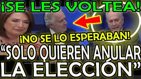 Esto Es Grave Se Les Voltea En Vivo Quieren Anular La Eleccion