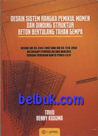 Desain Sistem Rangka Pemikul Momen Dan Dinding Struktur Beton Bertulang