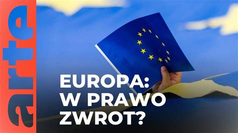 Czy Unia Europejska staje się bardziej prawicowa ARTE tv Dokumenty