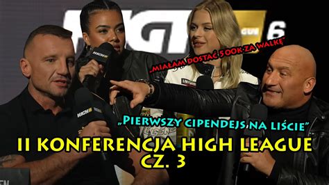 HIGH League 6 II KONFERENCJA NAJLEPSZE MOMENTY CZ 3 4 YouTube