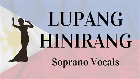 Lupang Hinirang With Soprano Vocals Tagalog Lyrics Displayed Philippine National Anthem Youtube