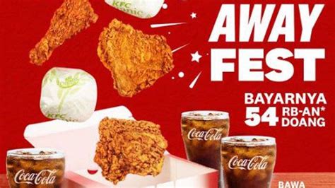 3 Promo KFC Hari Ini 26 September 2023 Kenyang Bertiga Cuma Rp54