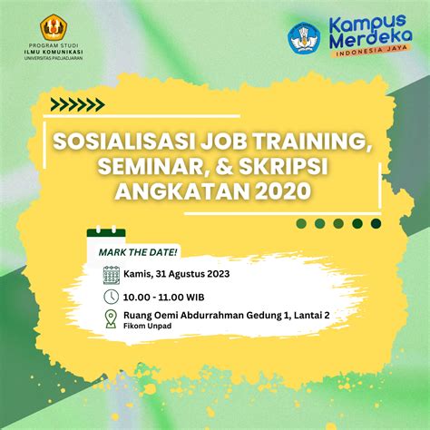 Sosialisasi Job Training Seminar Dan Skripsi Program Studi Ilmu