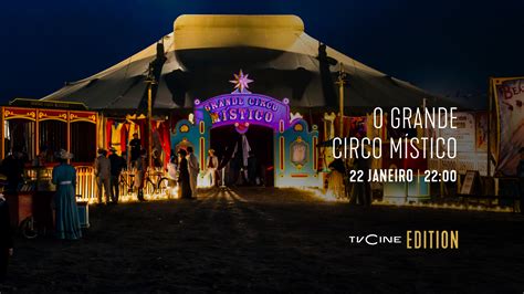 Tvcine Emotion Estreia O Filme O Grande Circo M Stico