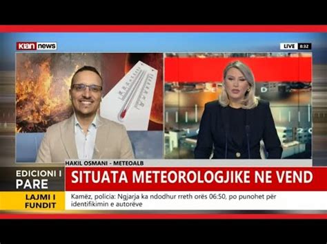 METEOALB MOTI Gjate Fundjaves Per Shqiperine Dhe Rajonin YouTube