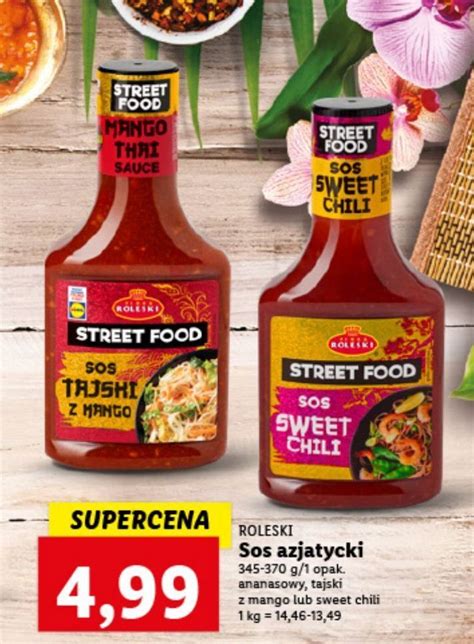 Promocja Sos Sweet Chili Roleski Street Food W Lidl