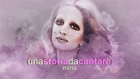 Una Storia Da Cantare La Seconda Puntata Tutta Per Mina Tvblog