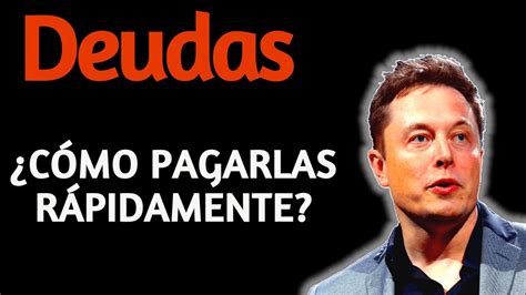 CÓmo Pagar Deudas De Una Forma MÁs RÁpida 💸 8 Formas Que Debes Saber