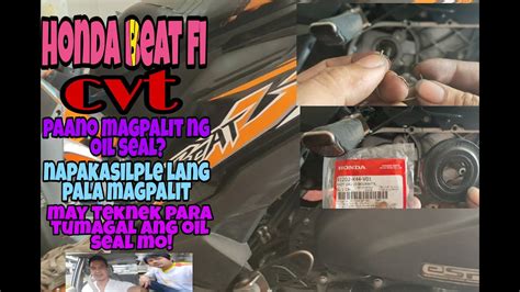 Paano Magpalit Ng Oil Seal Sa Honda Beat Fi At Tiknek Para Matagal