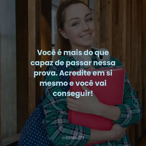 Frases De Motiva O Para Prova Voc Mais Do Que Capaz De Passar