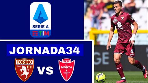 Torino Vs Monza En Vivo Serie A TIN 2022 23 Jornada 34 YouTube