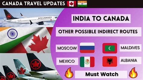 IMP Available Route India To Canada India To Canada Indirect