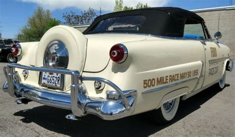 1953 FORD CRESTLINE SUNLINER OFFICIAL PACE CAR 239 V 8 OVERDRIVE