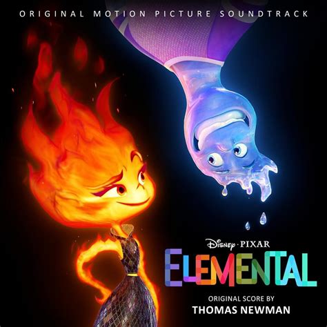 Thomas Newman Elemental Original Motion Picture Soundtrack Lyrics