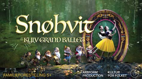 Snow White And The Seven Dwarfs Grand Kyiv Ballet