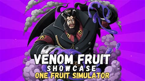 VENOM FRUIT SHOWCASE ONE FRUIT SIMULATOR YouTube