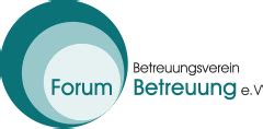 Forum Betreuung E V Anerkannter Gemeinn Tziger Betreuungsverein