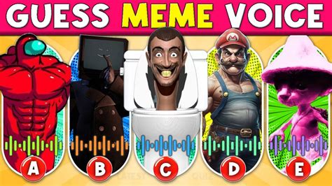 GUESS MEME VOICE Skibidi Toilet Camera Woman Super Mario Smurf