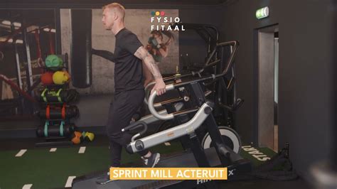 Sprint Mill Achteruit Fysio Fitaal Fysiotherapie Uit Tilburg YouTube