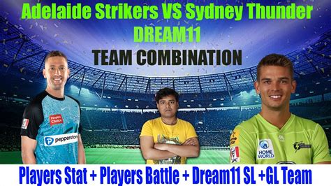 Str Vs Thu Adelaide Strikers Vs Sydney Thunder Bbl 2023 Str Vs Thu