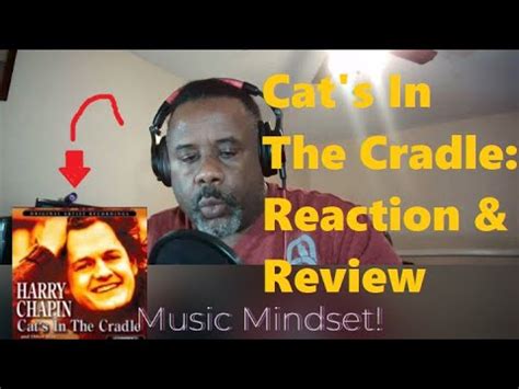 Harry Chapin Cat S In The Cradle Reaction Review Journey Of