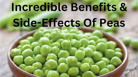 Incredible Benefits And Side Effects Of Peas Ayodhyalive