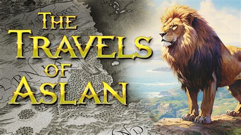 The Complete Travels of Aslan | Narnia Lore - YouTube