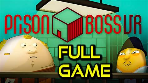 Prison Boss Vr All 4 Prisons Full Game Walkthrough No Commentary