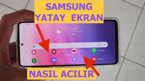 Samsung Telefonlarda Yatay Ekran Nas L A L R Youtube