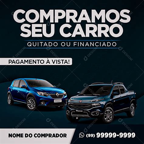 Compramos Seu Carro Quitado ou Financiado Social Media PSD Editável