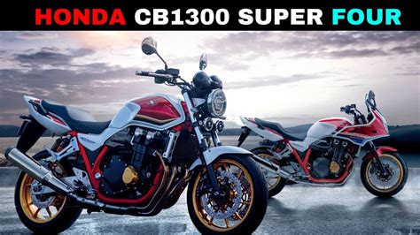 Honda Cb 1300 Super Four The Legend Of Classic Motorcycle 🔥 Youtube