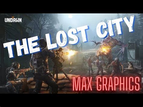 The Lost City Full Raid Max Graphics Undawn YouTube