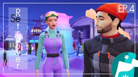 Une rencontre EP 4 SE RETROUVER Sims 4 Escapade Enneigée YouTube