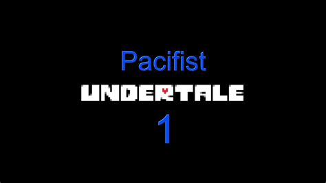 Let S Play Undertale Pacifist Playthrough YouTube