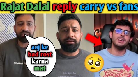 Rajat Dalal Again Reply To Carryminati And Youtuber Rajat Dalal Vs