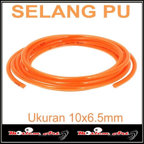 Jual Selang Tipe Pu Ukuran X Mm Harga Permeter Shopee Indonesia