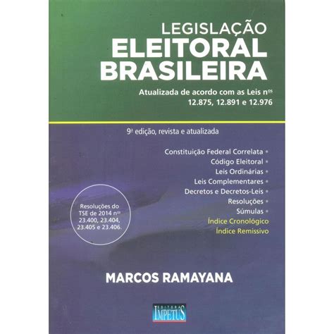 Livro Legislação Eleitoral Brasileira 9ª Edição 2014 Marcos