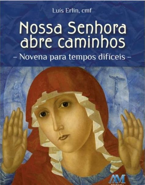 Nossa Senhora Abre Caminhos Livraria Internacional Sbs