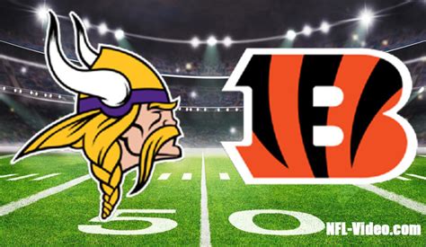 Minnesota Vikings Vs Cincinnati Bengals Full Game Replay Nfl Week