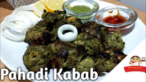 Pahadi Chicken Kabab Recipe Pahadi Kabab In Oven And Without Oven New Year Special Youtube