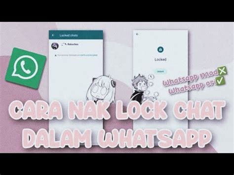 CARA NAK LOCK CHAT DALAM WHATSAPP YouTube