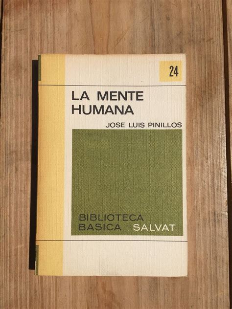 La Mente Humana Jose Luis Pinillos Puerto De Libros