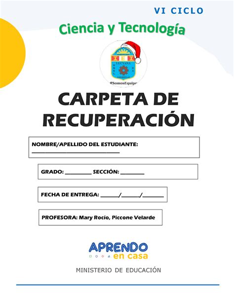 Carpeta DE Recuperacion CYT 2DO Carpeta de RecuperaciÛn CICLO VI